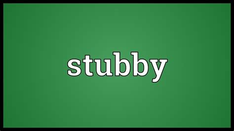 stubbies meaning